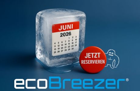 ecoBreezer® – Jetzt schon Kühlung für 2026 sichern!